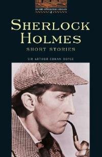 OXFORD BOOKWORMS LIBRARY 2: SHERLOCK HOLMES