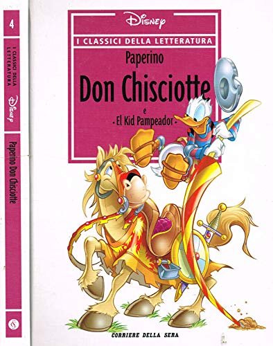 PAPERINO DON CHISCIOTTE E EL KID PAMPEADOR
