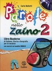 PAROLE NELLO ZAINO VOL. 2 - ITALIANO STORIA E GEOGRAFIA