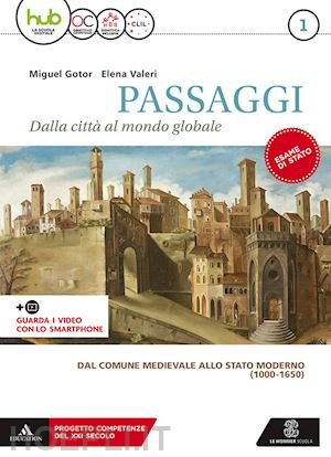 PASSAGGI. DALLA CITTA' AL MONDO GLOBALE. PER I LICEI E … | Immagine Gallery 3