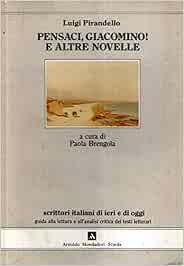 PENSACI GIACOMINO! E ALTRE NOVELLE ( BRENGOLA PAOLA ) | Immagine Gallery 2