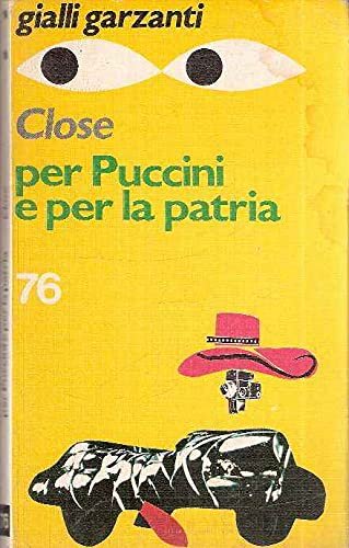 PER PUCCINI E PER LA PATRIA