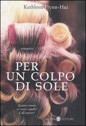 PER UN COLPO DI SOLE