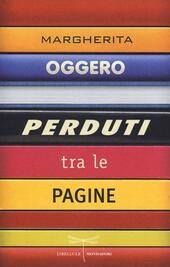 PERDUTI TRA LE PAGINE
