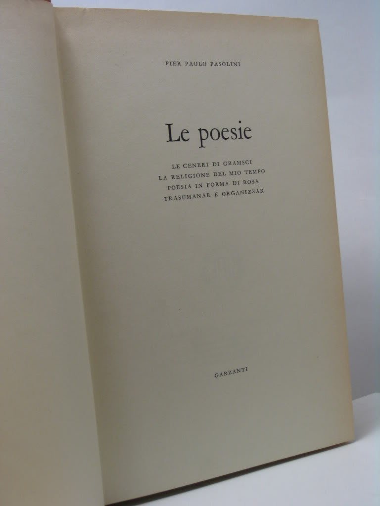 POESIE. LE CENERI DI GRAMSCI - LA RELIGIONE DEL MIO …