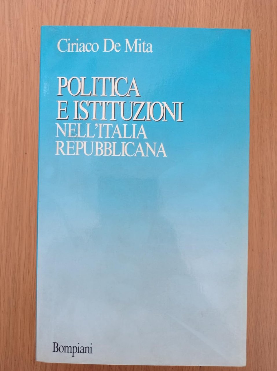 POLITICA E ISTITUZIONI NELL' ITALIA REPUBBLICANA