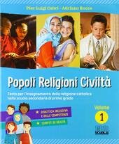 POPOLI RELIGIONI CIVILTÃ€ VOLUME 1. VOLUME 1