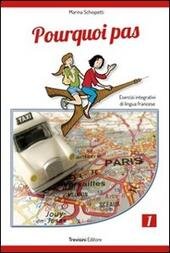 POURQUOI PAS 1 Con espansione online. Con CD Audio. Per …