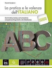PRATICA E LE VALENZE DELL'ITALIANO VOLUME + EBOOK CON DIZIONARIO …