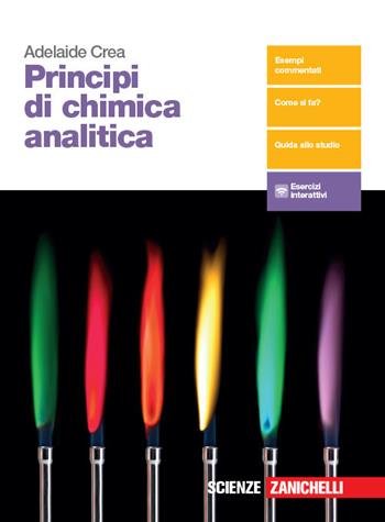 PRINCIPI DI CHIMICA ANALITICA. PER LE SCUOLE SUPERIORI. CON E-BOOK. …