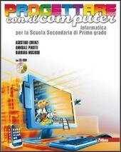 PROGETTARE CON IL COMPUTER - VERSIONE WINDOWS VISTA/OFFICE 2007 + …