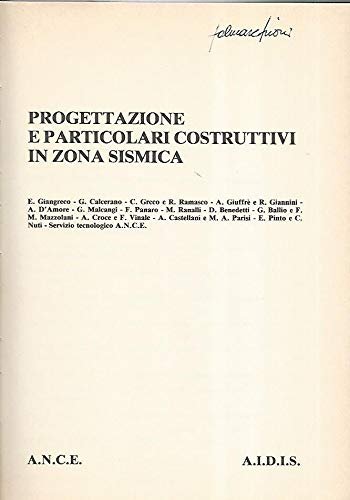 PROGETTAZIONE E PARTICOLARI COSTRUTTIVI IN ZONA SISMICA