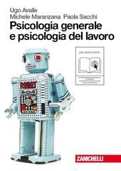 PSICOLOGIA GENERALE E PSICOLOGIA DEL LAVORO