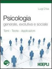 PSICOLOGIA GENERALE, EVOLUTIVA E SOCIALE