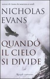 QUANDO IL CIELO SI DIVIDE