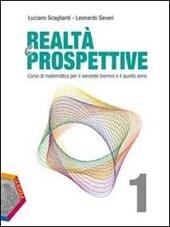 REALTA' E PROSPETTIVE VOL.1