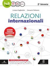 RELAZIONI INTERNAZIONALI. VOLUME UNICO 2Â°BN ED. 2017