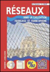 RESEAUX DANS LA CIVILISATION FRANCAISE b1/b2