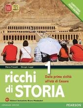 RICCHI DI STORIA - VOL. 1 + ATLANTE DALLE PRIME …