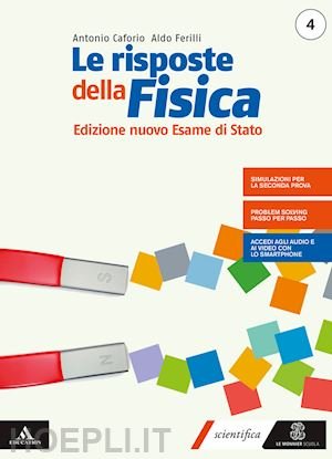 RISPOSTE DELLA FISICA. EDIZIONE NUOVO ESAME STATO 4. PER I … | Immagine Gallery 3