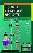 SCIENZE E TECNOLOGIE APPLICATE. CHIMICA, MATERIALI, BIOTECNOLOGIE. PER LE SCUOLE … | Immagine Gallery 4