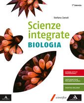 SCIENZE INTEGRATE BIOLOGIA. VOLUME UNICO 2019