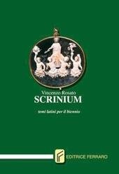 SCRINIUM. TEMI LATINI PER IL BIENNIO