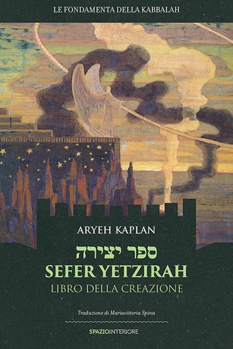 SEFER YETZIRAH. LIBRO DELLA CREAZIONE