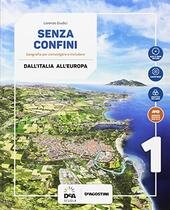 SENZA CONFINI VOL. 1 2017 + ATLANTE 1 + REGIONI …