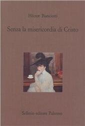 SENZA LA MISERICORDIA DI CRISTO