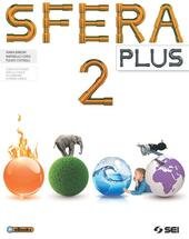 SFERA PLUS. PER LA SCUOLA MEDIA. VOL. 2
