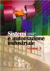 SISTEMI E AUTOMAZIONE INDUSTRIALE VOL. 3