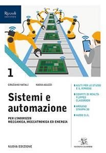 SISTEMI E AUTOMAZIONI. PER LE SCUOLE SUPERIORI. CON E-BOOK. CON …