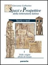 SPAZI E PROSPETTIVE DELLA LETTERATURA LATINA - VOL. 3