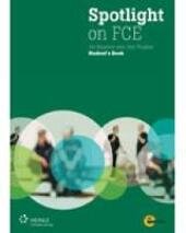 SPOTLIGHT ON FCE EXAM BOOSTER WB. +DVD