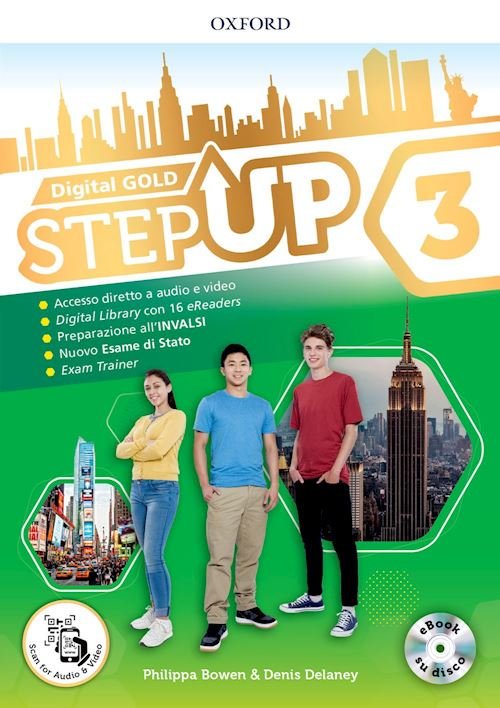 STEP UP GOLD. STUDENT'S BOOK-WORKBOOK-EXTRA BOOK. PER LA SCUOLA MEDIA. …