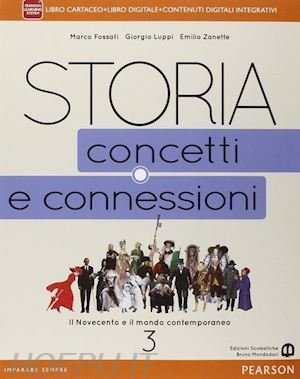 STORIA. CONCETTI E CONNESSIONI. VOLUME 3