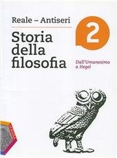 STORIA DELLA FILOSOFIA. VOL.2 DALL' UMANESIMO A HEGEL
