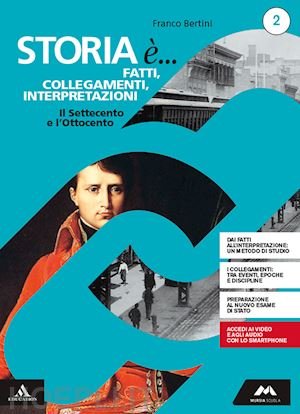 STORIA E. FATTI, COLLEGAMENTI, INTERPRETAZIONI. PERCORSI PERSONALIZZATI DI STOVOLUME 2 …