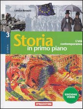 STORIA IN PRIMO PIANO EDIZIONE VERDE - VOLUME 3. CON …