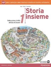 STORIA INSIEME VOL. 1 PER I BIENNIO LIBRO CARTACEO + …