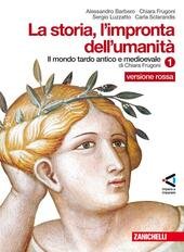 STORIA, L'IMPRONTA DELL'UMANITA' - VERSIONE ROSSA - VOL. 1