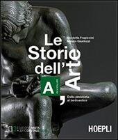 STORIE DELL'ARTE (LE). IN CINQUE VOLUMI. DALLA PREISTORIA AL TARDOANTICO