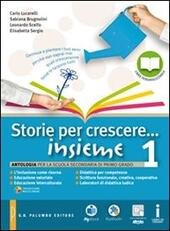 STORIE PER CRESCERE INSIEME. VOLUME 1+DVD