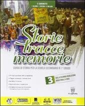 STORIE TRACCE MEMORIE. CON DVD-ROM. CON E-BOOK. CON ESPANSIONE ONLINE. …