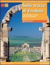 SULLE TRACCE DI ERODOTO VOL. 2 DALL'IMPERO ROMANO ALL'ALTO MEDIOEVO