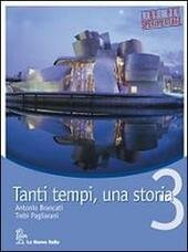 TANTI TEMPI, UNA STORIA - VOL. 3 ED. 2008