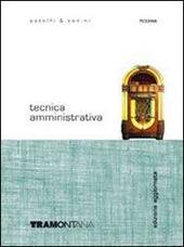 TECNICA AMMINISTRATIVA - ED. 2009 | Immagine Gallery 2
