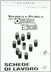 TECNICA E PRATICA DELL' OPERATORE SOCIALE - VOL. 1 + … | Immagine Gallery 2