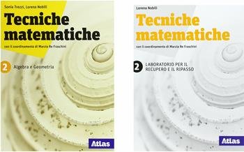 TECNICHE MATEMATICHE. ALGEBRA E GEOMETRIA. LABORATORIO PER IL RECUPERO E … | Immagine Gallery 2